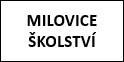 0002-MILOVICE_ŠKOLSTVÍ.jpg